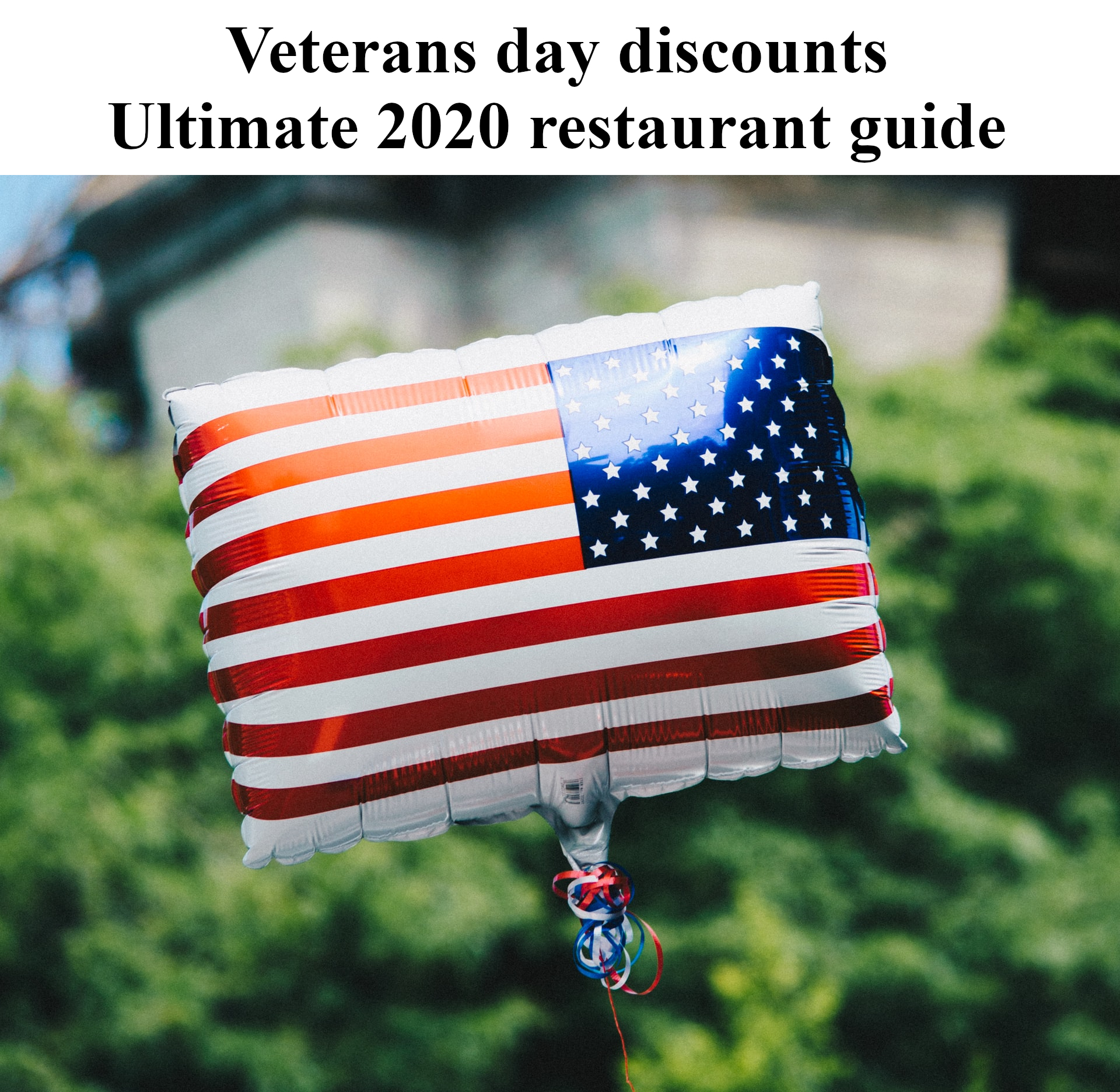 Veterans Day Discounts | Ultimate 2020 restaurant discount guide